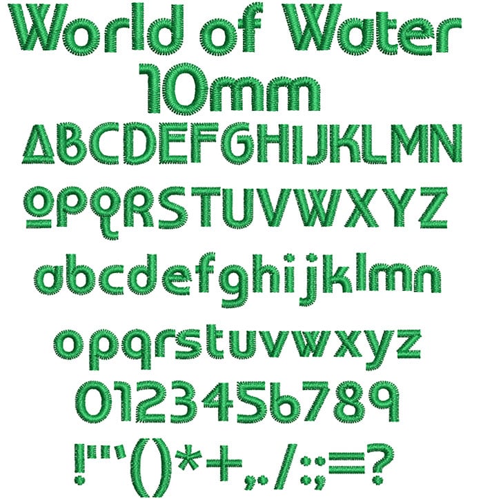 World of Water 10mm Font 1 | Embroidery Legacy World of Water 10mm Font 1