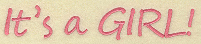 Embroidery Design: It's a girl large<br> 6.99w X 1.28h