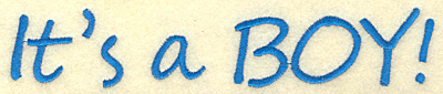 Embroidery Design: It's a boy large<br> 6.99w X 1.39h