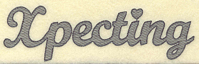 Embroidery Design: Xpecting large<br> 7.00w X 2.05h