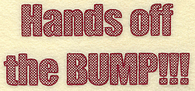 Embroidery Design: Hands off bump large<br> 6.92w X 3.05h