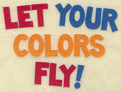 Embroidery Design: Let your colors fly large<br> 6.69w X 4.97h