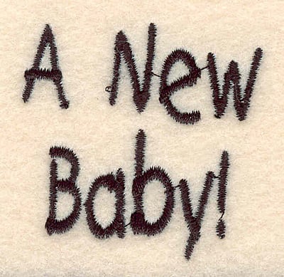 Embroidery Design: A new baby large<br>1.84"H x 1.87"W