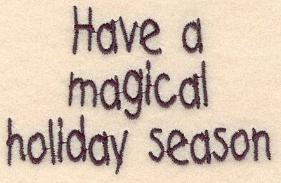 Embroidery Design: Magical holiday large<br>2.67"Hx4.13"W