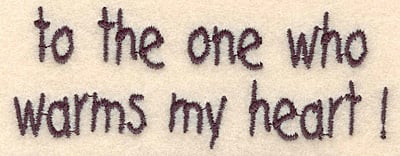 Embroidery Design: Warms my heart small<br>1.41"H x 3.78"W