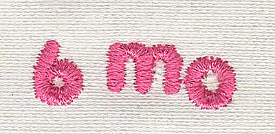 Embroidery Design: Text 6 mo<br> 4.54w X 1.25h | Embroidery Legacy Embroidery Design: Text 6 mo<br> 4.54w X 1.25h
