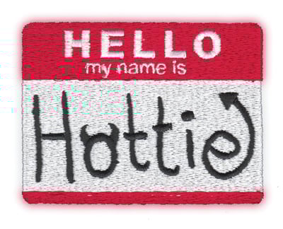 Embroidery Design: Hottie Nametag<br>3.5" x 2.59"