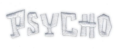 Embroidery Design: Psycho<br>4.21" x 1.21"