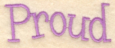 Embroidery Design: Proud<br>2.67"w X 1.02"h