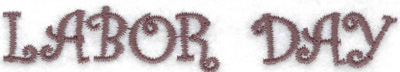 Embroidery Design: Labor Day (large)<br> 3.81w X 0.63h