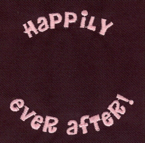Embroidery Design: Happily ever after<br>2.64w X 2.69h
