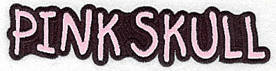 Embroidery Design: Pink Skull text large applique<br> 6.97w X 1.64h
