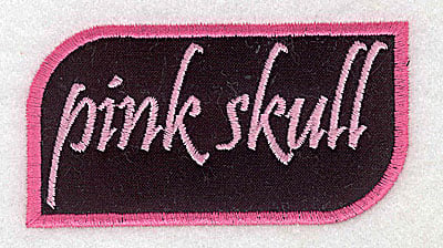 Embroidery Design: Pink Skull text in applique <br> 3.89w X 2.07h