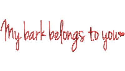 Embroidery Design: May Bark Belongs To You<br> 6.52w X 1.72h