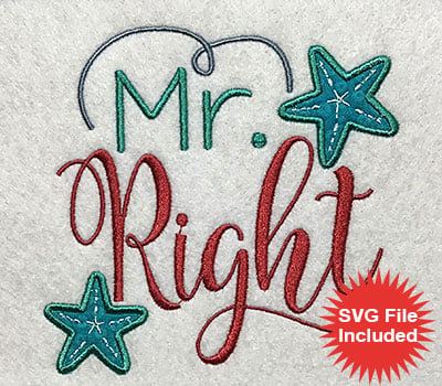 Embroidery Design: Mr Right Applique <br> 5.30w X 5.12h