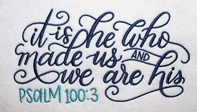 Embroidery Design: He Who Made Us Lg<br> 8.11w X 4.35h