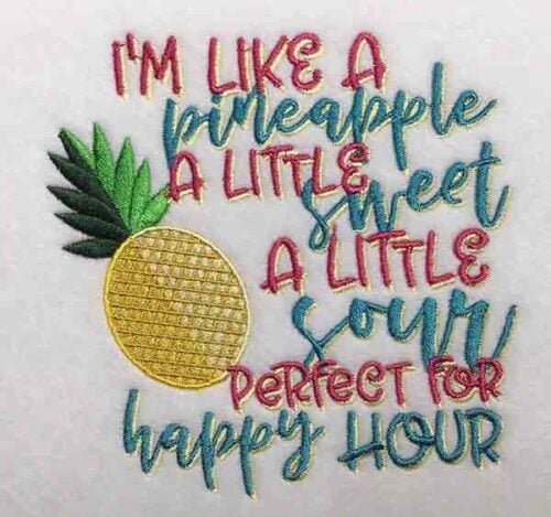 Embroidery Design: Im Like A Pineapple Lg<br> 5.75w X 5.62h