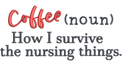 Embroidery Design: Coffee Nursing Lg<br> 7.80w X 3.51h