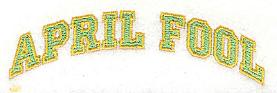 Embroidery Design: April Fool<br> 4.00w X 1.13h