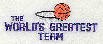 Embroidery Design: The World's Greatest Team<br> 4.38w X 1.75h