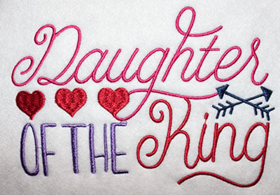 Embroidery Design: Daughter Of The King Lg<br> 8.12w X 5.56h