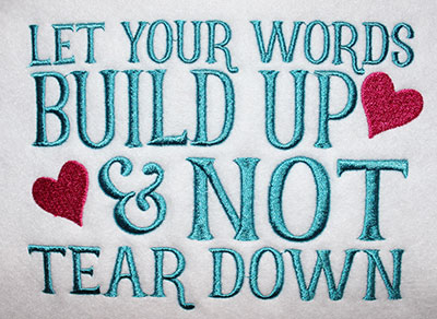 Embroidery Design: Let Your Words Build Up Lg<br> 8.13w X 5.86h