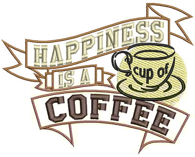 Embroidery Design: Happines is a cup of coffee<br>H=4.58 X W=5.85
