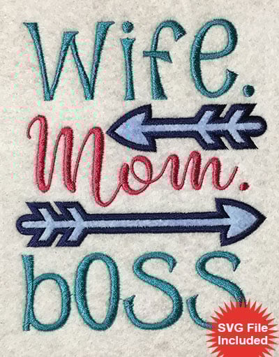 Embroidery Design: Wife Mom Boss Applique<br> 4.43w X 5.37h