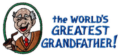 Embroidery Design: World's Greatest Grandfather<br>4.26" x 1.92"