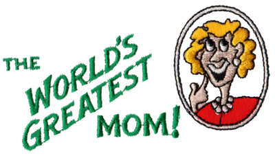 Embroidery Design: World's Greatest Mom<br>4.07" x 2.11"