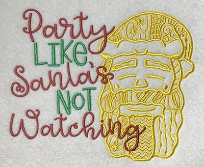 Embroidery Design: Party Like Santa Lg<br> 6.36w X 5.28h