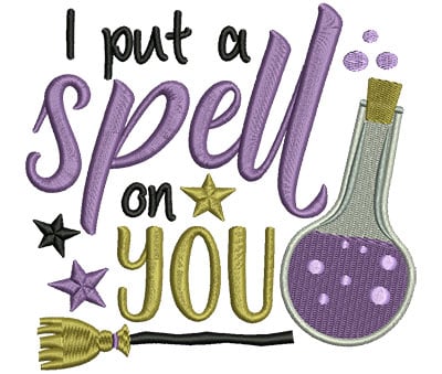 Embroidery Design: I Put A Spell On You<br> 5.01w X 4.71h