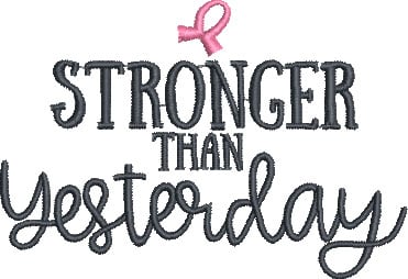 CA_strongerthanyesterday | Embroidery Legacy stronger than yesterday embroidery design