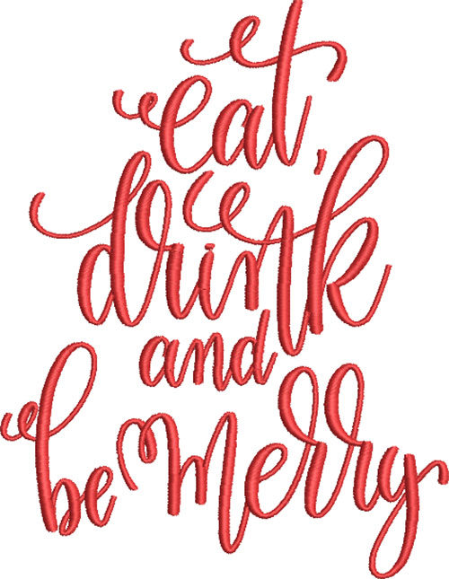 Embroidery Design: Eat Drink and Be Merry