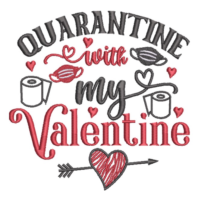 PV21_09 | Embroidery Legacy Quarantine With My Valentine