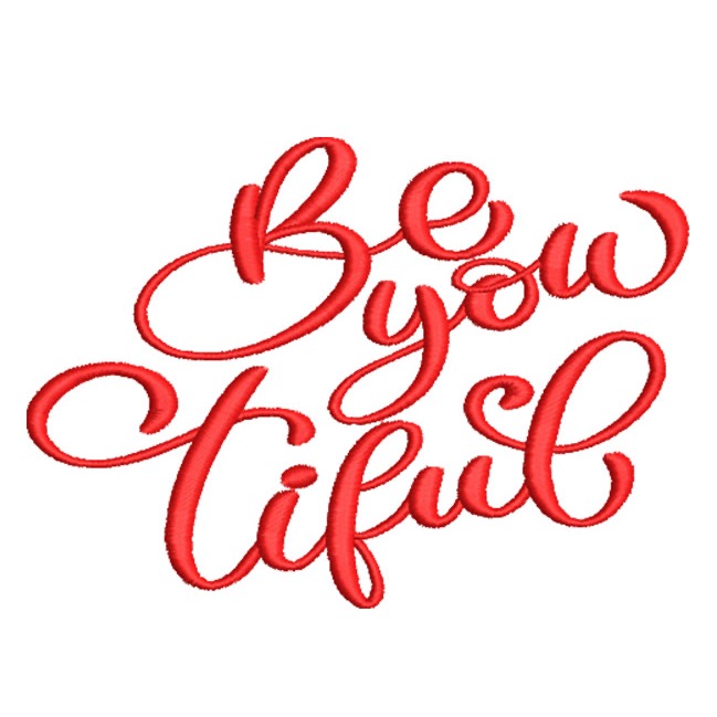 ValentinesSayings_39 | Embroidery Legacy Be You Tiful