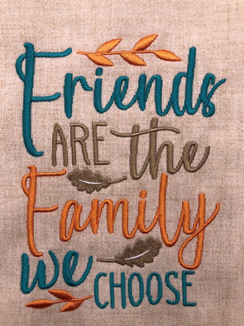 Embroidery Design: Friends are the Family