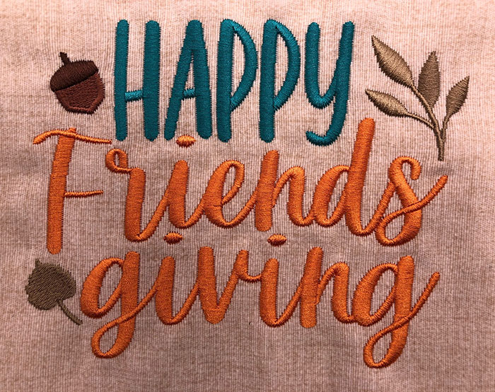 SDT_HappyFriendsGiving | Embroidery Legacy Happy Friends Giving embroidery design
