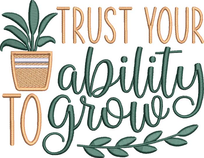 SD_Trust | Embroidery Legacy trust your ability embroidery design