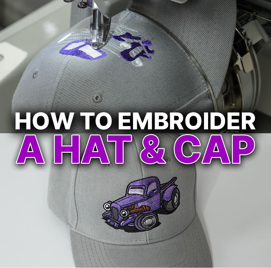 How to Embroider a Hat & Cap - Complete Machine Embroidery Guide