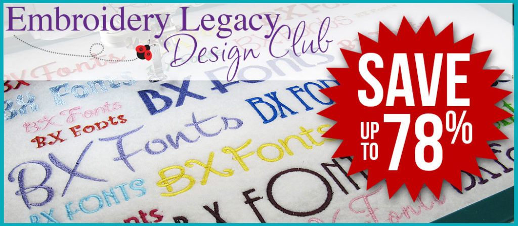 EmbClubBXFontSale | Embroidery Legacy BX Embroidery Fonts