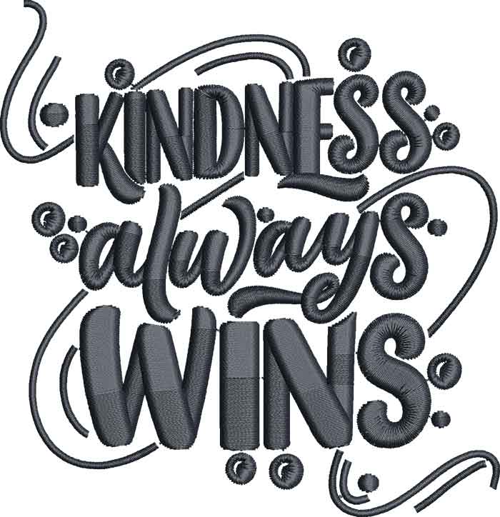 FunnySayings_15 | Embroidery Legacy Kindness always wins embroidery design