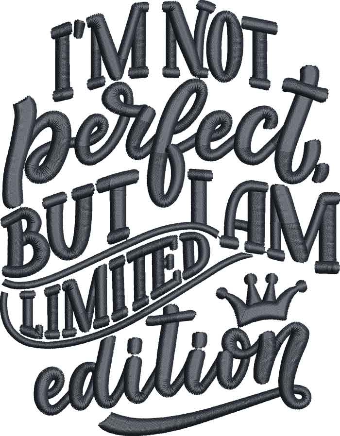 FunnySayings_25 | Embroidery Legacy I'm not perfect embroidery design