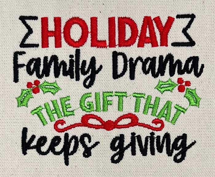 SD_HolidyFamilyDrama | Embroidery Legacy holiday drama embroidery design
