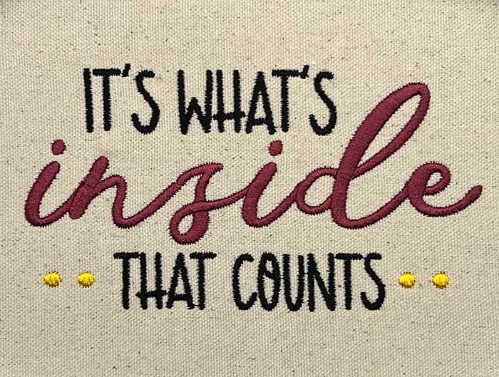 Totes1_15 | Embroidery Legacy it's what inside that counts embroidery design