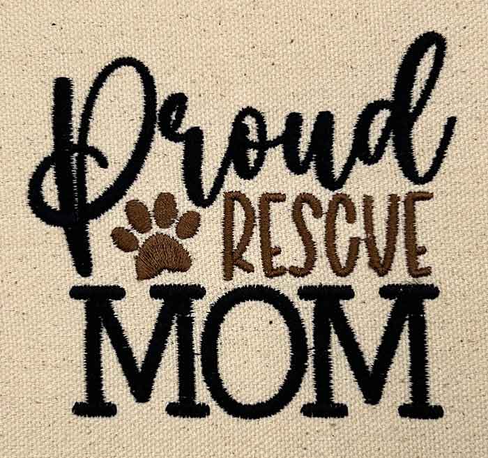 SD_RescueMom | Embroidery Legacy proud rescue mom embroidery design