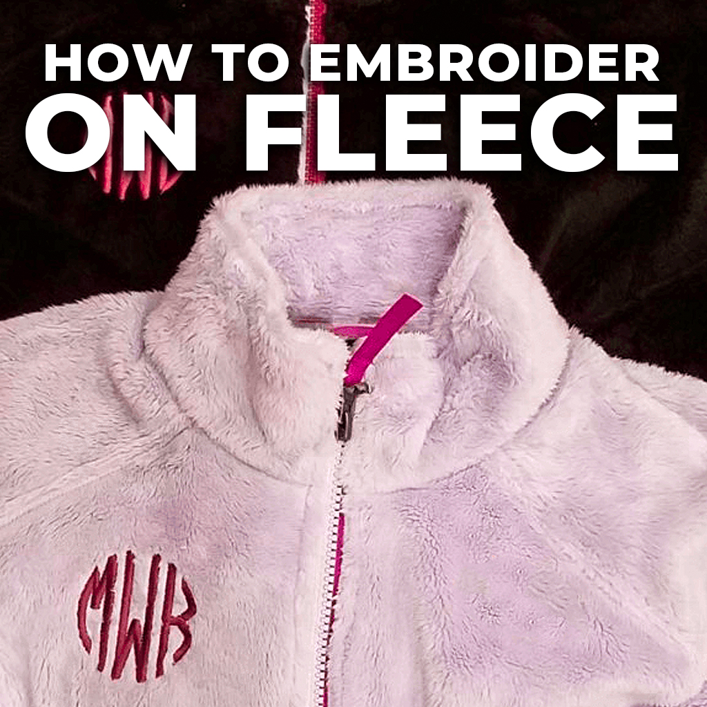 How To Embroider on Fleece