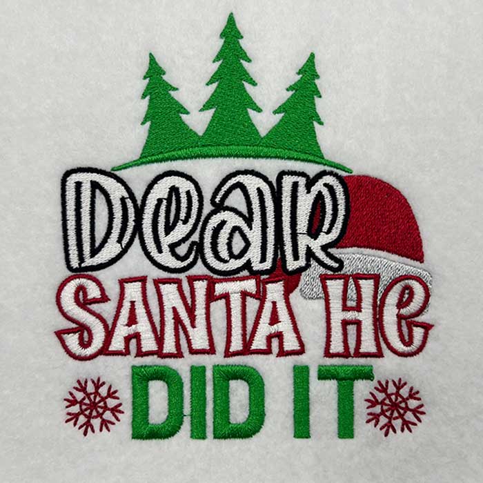 23CB_HeDidIt | Embroidery Legacy Dear Sant he did it embroidery design