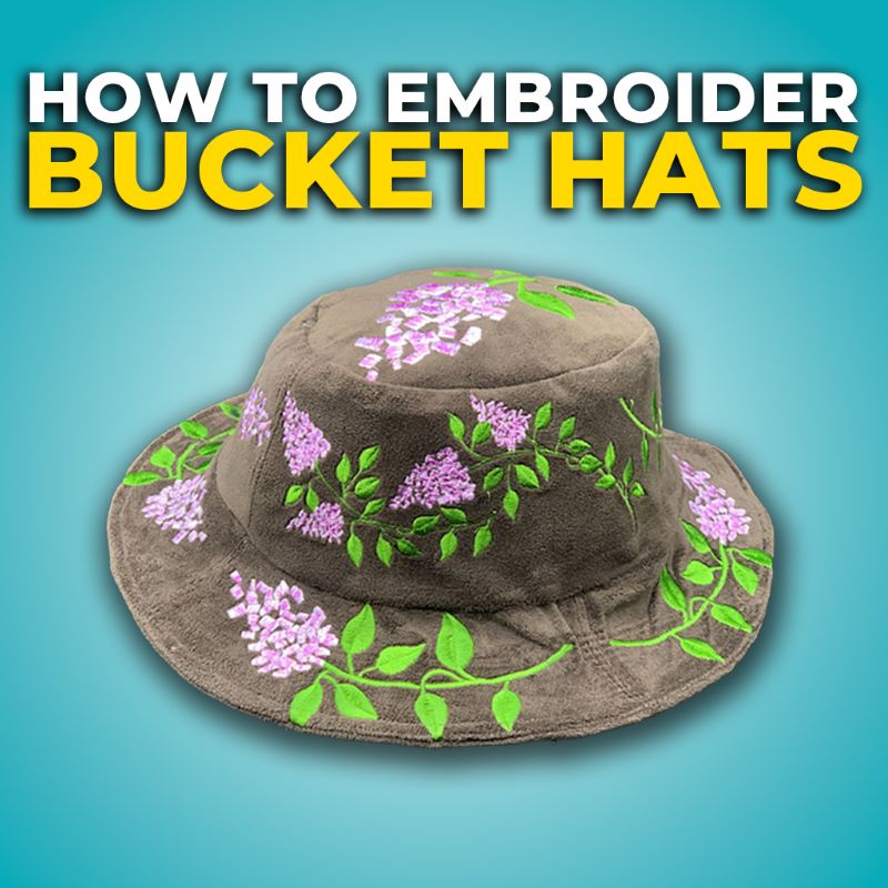how to embroider bucket hats