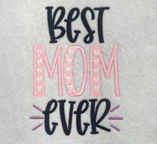 bes mom ever embroidery design